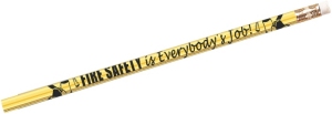 Stock Pencils - FIRE SAFETY IS EVERYBODY'S JOB