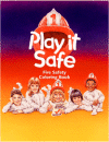 Play it Safe Coloring Book (STOCK)
