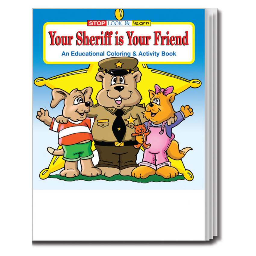 "Your Sheriff is Your Friend" Coloring & Activity Books (Stock)