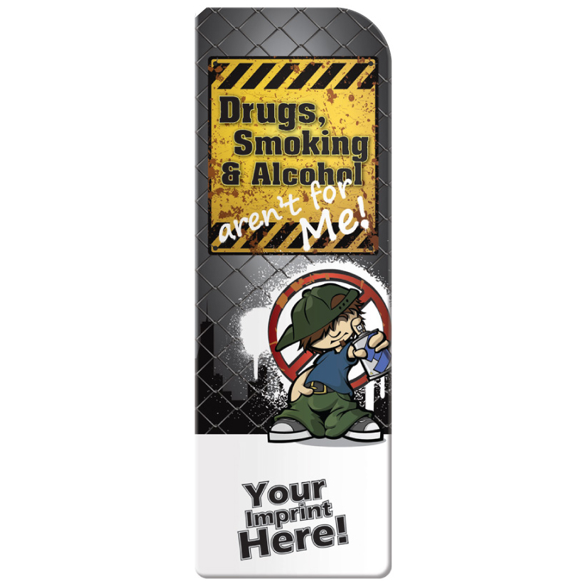"Drugs, Smoking & Alcohol Aren't For Me" Bookmarks (Custom)